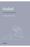 Descopera Psihologia. Doliul. Cum sa faci fata pierderii - Cristina Jenaro Rio - Litera