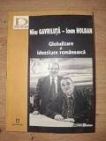 Globalizare si identitate romaneasca- Nicu Gavriluta, Ioan Holban