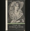 Trecute Vieți de Doamne și Domnițe Vol. II - C. Gane - Roman Istoric