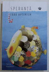 SPERANTA FARA OPTIMISM de TERRY EAGLETON , 2019 foto