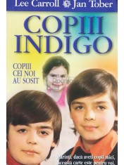 Lee Carroll - Copiii indigo (Editia: 2003) foto