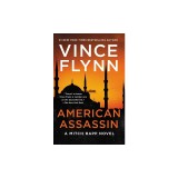 American Assassin, Volume 1: A Thriller