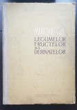 Merceologia legumelor, fructelor și a derivatelor - E. Mușetescu (foarte rară!)