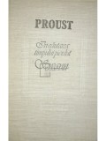 Marcel Proust - In cautarea timpului pierdut - Swann (Editia: 1987)