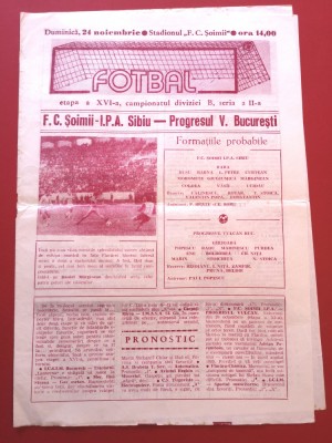 Program meci fotbal &amp;quot;SOIMII&amp;quot; IPA SIBIU - PROGRESUL BUCURESTI (24.11.1985) foto