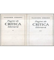 Vladimir Streinu - Pagini de critica literara vol. I - II - 121924