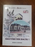 Salutari din Bacau - Ioan Catana, cartofilie / R7P1F