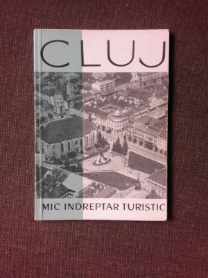CLUJ SI IMPREJURIMILE SALE, MIC INDREPTAR TURISTIC foto