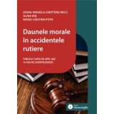 Daunele morale in accidentele rutiere - Diana-Mihaela Cheptene-Micu