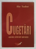 CUGETARI , SPAIMA CALARIND SPERANTA de ILIE TUDOR , 2012 , DEDICATIE*