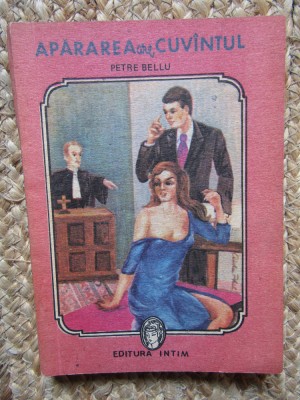 PETRE BELLU - APARAREA ARE CUVANTUL foto