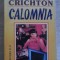CALOMNIA-MICHAEL CRICHTON-263305