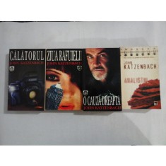 ANALISTUL / CALATORUL / ZIUA RAFUIELII / O CAUZA DREAPTA (4 carti) - John KATZENBACH