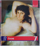 Viata si opera lui Goya &ndash; Giuliano Serafini