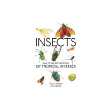 Insects and Other Arthropods of Tropical America