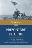 Prizonierii istoriei. Ce ne spun monumentele celui de-al Doilea Război Mondial despre istoria noastră și despre noi &icirc;nșine