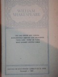 SHAKESPEARE-Opere 3 -Cei doi tineri din Verona Zadarnicele chinuri ale dragostei Visul unei nopti de vara Mult zgomot pentru nimic , 1956
