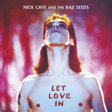 Let Love In | Nick Cave And The Bad Seeds
