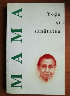 YOGA SI SANATATEA - MAMA foto