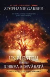 Un blestem pentru iubirea adevarata (seria A fost odata o inima franta, vol. 3) - RAO
