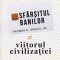 Sfarsitul Banilor Si Viitorul Civilizatiei Ed. Ii, Thomas H. Greco Jr. - Editura Curtea Veche