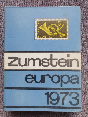 Catalog timbre filatelic Zumstein Europa 1973. cartonat, 1332 pag, stare f buna foto