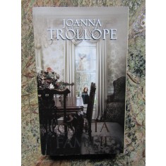 Joanna Trollope - O alta familie