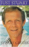 Stuart Gillies - Just Stuart, Caseta audio