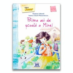 Prima zi de scoala a Mirei