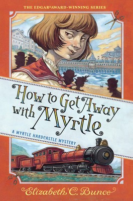 How to Get Away with Myrtle (Myrtle Hardcastle Mystery 2) foto