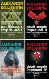 Doua secole impreuna. Evreii si rusii inainte de revolutie. 1795-1917. Editia a II-a (4 volume)/Aleksandr Soljenitin