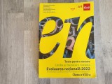 Teste pentru succes.Evaluarea Nationala 2022 la limba si literatura romana de Florentina Samihaian,Sofia Dobra,etc