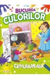 Bucuria culorilor. Cenusareasa