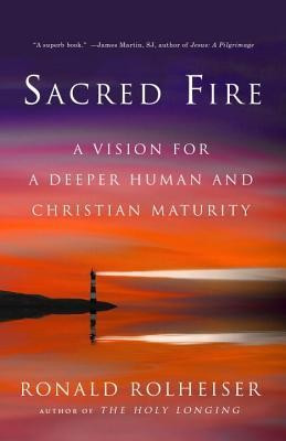 Sacred Fire: A Vision for a Deeper Human and Christian Maturity foto