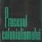 Procesul colonialismului - Jacques Arnault