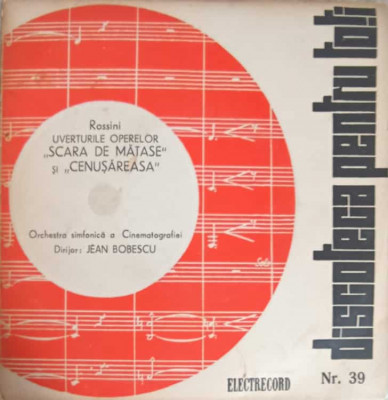 Disc vinil, LP. Uverturile Operelor Scara De Matase, Cenusareasa-Rossini, Orchestra simfonica a Cinematografiei foto
