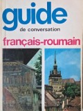 Guide de conversation francais-roumain - Sorina Bercescu