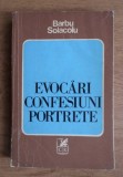 Barbu Solacolu - Evocari, confesiuni, portrete