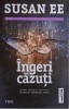 Ingeri cazuti vol. 1: Penryn si Sfarsitul lumii - Susan Ee, Carte noua/anticariat
