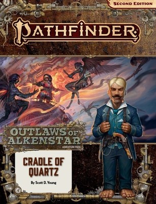 Pathfinder Adventure Path: Cradle of Quartz (Outlaws of Alkenstar 2 of 3) (P2) foto