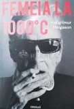Femeia la 1000 de grade C - 2019 - Hallgrimur Helgason ($S15)