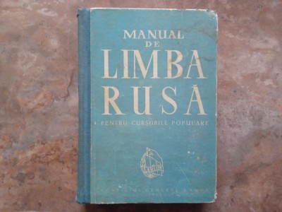 MANUAL DE LIMBA RUSA PENTRU CURSURILE POPULARE , 1961 foto