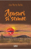 Apusuri si semne - Ana Maria Barbu