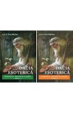 Set: Dacia esoterica. Simboluri, legende si traditii Vol.1 + Vol.2 - Vicu Merlan