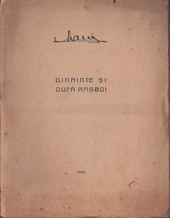 1151SPN Dinainte și după răsboi de Regina Maria, 1925