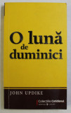O LUNA DE DUMINICI de JOHN UPDIKE , 2009