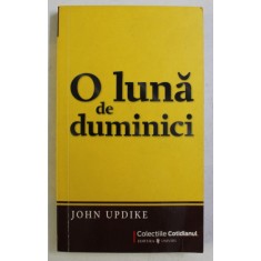 O LUNA DE DUMINICI de JOHN UPDIKE , 2009