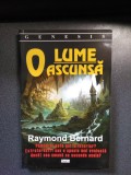 Raymond Bernard - O lume ascunsă