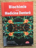 BIOCHIMIE PENTRU MEDICINA DENTARA - MARIA GREABU / ALEXANDRA TOTAN