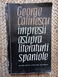 George Calinescu - Impresii asupra literaturii spaniole